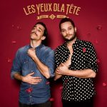 Les Yeux d'la Tête 2018